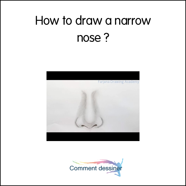 How to draw a narrow nose